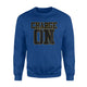 Charge On! Sports Athletic Football Sweatshirt