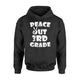 Kids Kids Peace Out 3Rd Grade  For Graduation  Hoodie