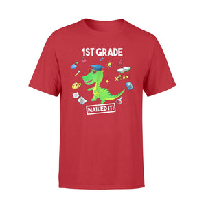 Funny Dinosaur 1st Grade Nailed It Graduate Senior T-Shirt