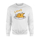 I Can't Lazy Egg Sweatshirt