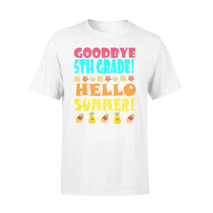 Cute Goodbye 5thGrade Hello Summer Summer Vacation  T-Shirt