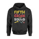 Fifth Grade Squad 5th Grade Graduation Gift Hoodie