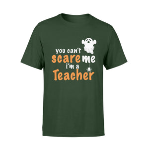 You Cant Scare Me Im A Teacher Halloween T-shirt