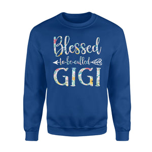 Blessed To Be Called GiGi NaNa CiCi Floral Grandma Sweatshirt