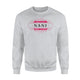 Grandma Gifts Best Ever Nani Loved By Tiny Humans Sweatshirt