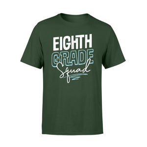 Eighth Grade Squad - Cute Eighth Grade For Back To School T-Shirt