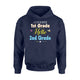 Goodbye 1st Grade Hello 2nd Class Of  Graduate  Hoodie
