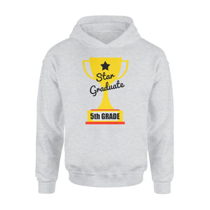 Fifth Grade Graduation Star Graduate Trophy Cup Gifts Hoodie