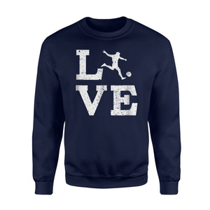 I Love Soccer   Funny For Coach Fan Player 3  Fleece Sweatshirt