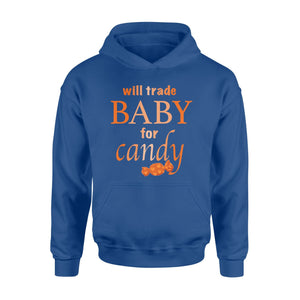 Will Trade Baby For Candy Halloween Grandma Mom Hoodie