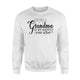 Being A Grandma Is My Happily Ever After Sweatshirt