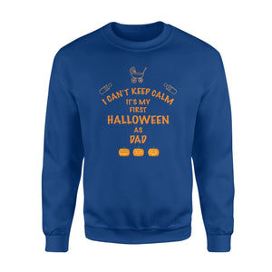 It Is My First Halloween As Dad Halloween Sweatshirt