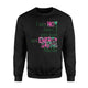 I Am Not Lazy Quote Sweatshirt