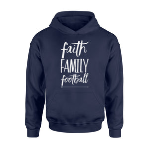 Faith Family Football Hoodie
