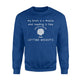 Bookworm Motivation Sarcastic Saying Men Women Kids Sweatshirt