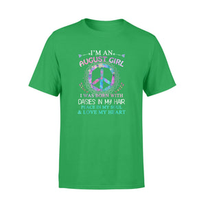 I'm An August Girl  Black Queens Are Born August T-Shirt