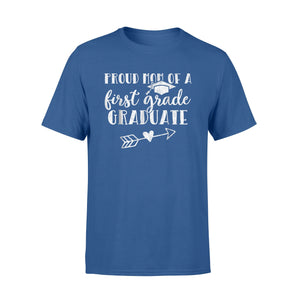 First Grade Graduation Mom Proud Mom First Grader T-Shirt