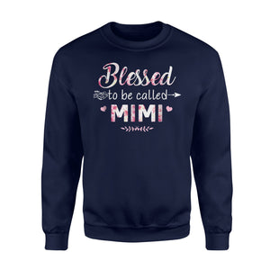 Blessed To Be Called MiMi Grandma Gift Sweatshirt
