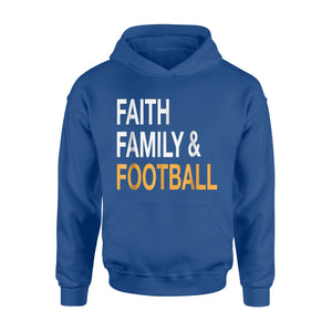 Faith Family Football Funny Thanks Giving Hoodie