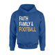 Faith Family Football Funny Thanks Giving Hoodie