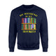 Bookworm My Weekend Is All Booked Book Lover Gift Sweatshirt