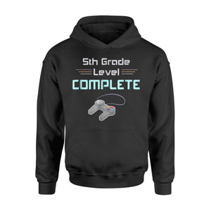 Cool 5th Grade Level Complete Moving Up Hoodie