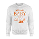 Will Trade Baby For Candy Halloween Grandma Mom Sweatshirt