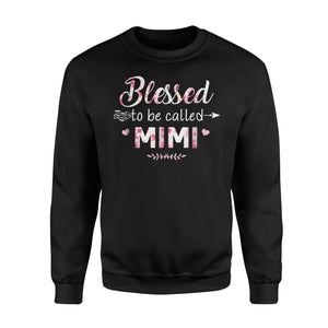 Blessed To Be Called MiMi Grandma Gift Sweatshirt