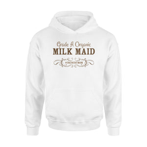 Grade A Organic Milk Maid - Breastfeeding Crunchy Mom  Hoodie