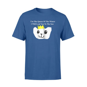 I'm The Queen Of The Winter Self Love And Affirmation T-Shirt