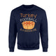 Funny Turkey Football Pumpkin Pie  Sweatshirt