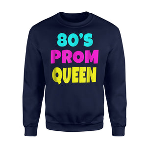 80's Prom Queen Eighties Neon Party Costume Sweatshirt