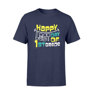 Cute Happy Last Day Of 1st Grade Kids Graduation Gift T-Shirt