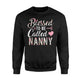 Blessed To Be Called Nanny Floral Grandma Sweatshirt