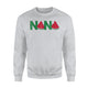 Funny Nana Watermelon For Women Grandma Sweatshirt