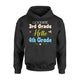 Goodbye 3rd Grade Hello 4th Class Of  Graduate  Hoodie