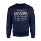 Being A Grandma Is My Happily Ever After Nana Mimi Sweatshirt