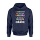 Kindergarten Is So Last Year Welcome To First Grade Hoodie