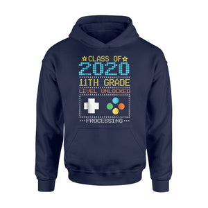 Class Of 2020 11TH Grade Level Unlocked Process Game Hoodie
