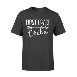 First Grade Tribe For 1st Graders T-Shirt