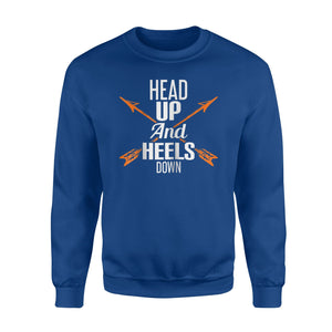 Head Up And Heels Down Arrow Pierce Horse Ride Lover Design Sweatshirt