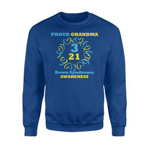 Down Syndrome Awareness Proud Grandma Sweatshirt