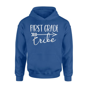 First Grade Tribe For 1st Graders Hoodie
