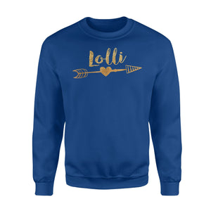 Gold Arrow Heart Lolli Funny Gift For Grandma Sweatshirt
