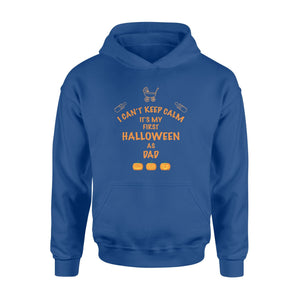 It Is My First Halloween As Dad Halloween Hoodie