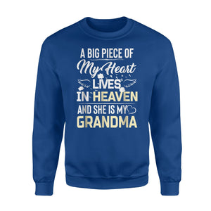 Big Piece Of My Heart Lives In Heaven She's My Grandma Sweatshirt