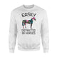 Easily Distracted By Horses Flower Gift For Women Sweatshirt