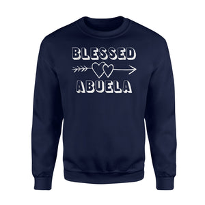 Blessed Abuela Grandma Abuelita Sweatshirt
