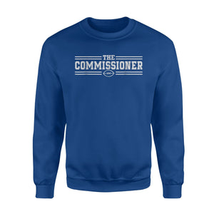 Commish Fantasy Football Commissioner Funny Draft Day Sweatshirt