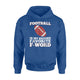 Football Is My Second Favorite F Word Funny Gift Hoodie